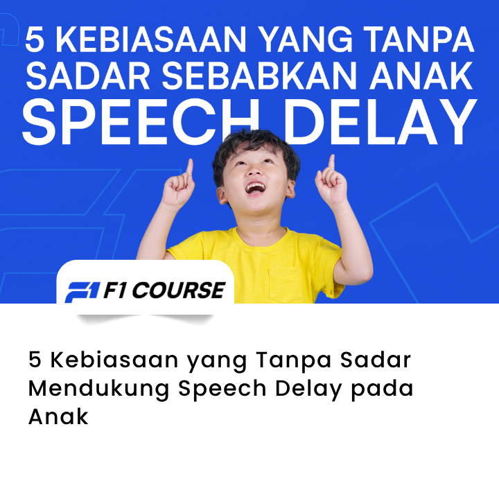 5 Kebiasaan yang Tanpa Sadar Mendukung Speech Delay pada Anak